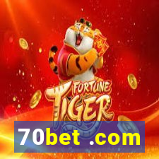 70bet .com